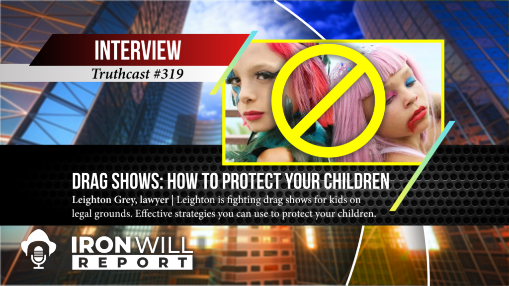 319 Drag Shows How to Protect Your Children
