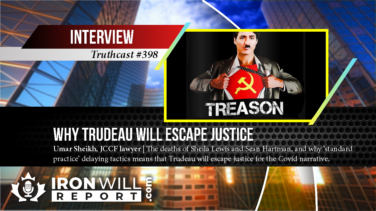 398 Umar Sheikh Why Trudeau Will Escape Justice