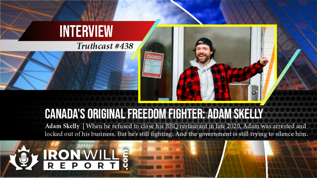438 Adam Skelly Canada's Original Freedom Fighter