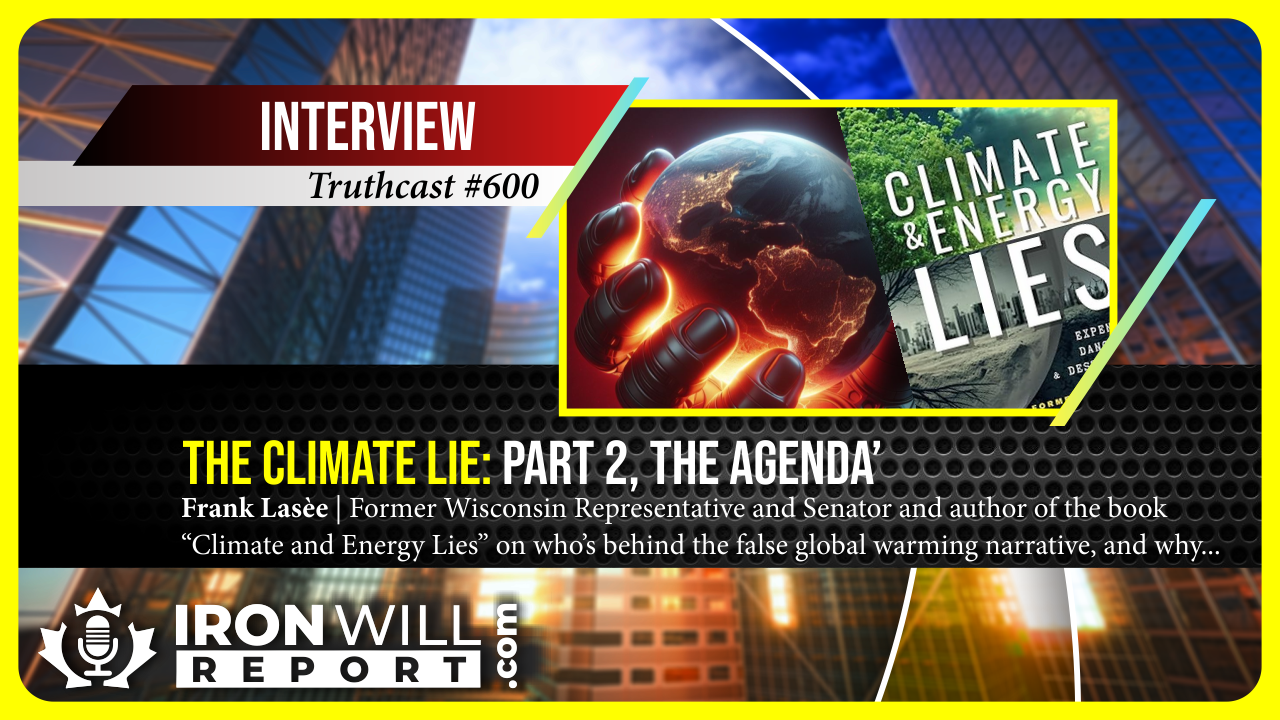 The Climate Lie Part 2, Exposing the Agenda